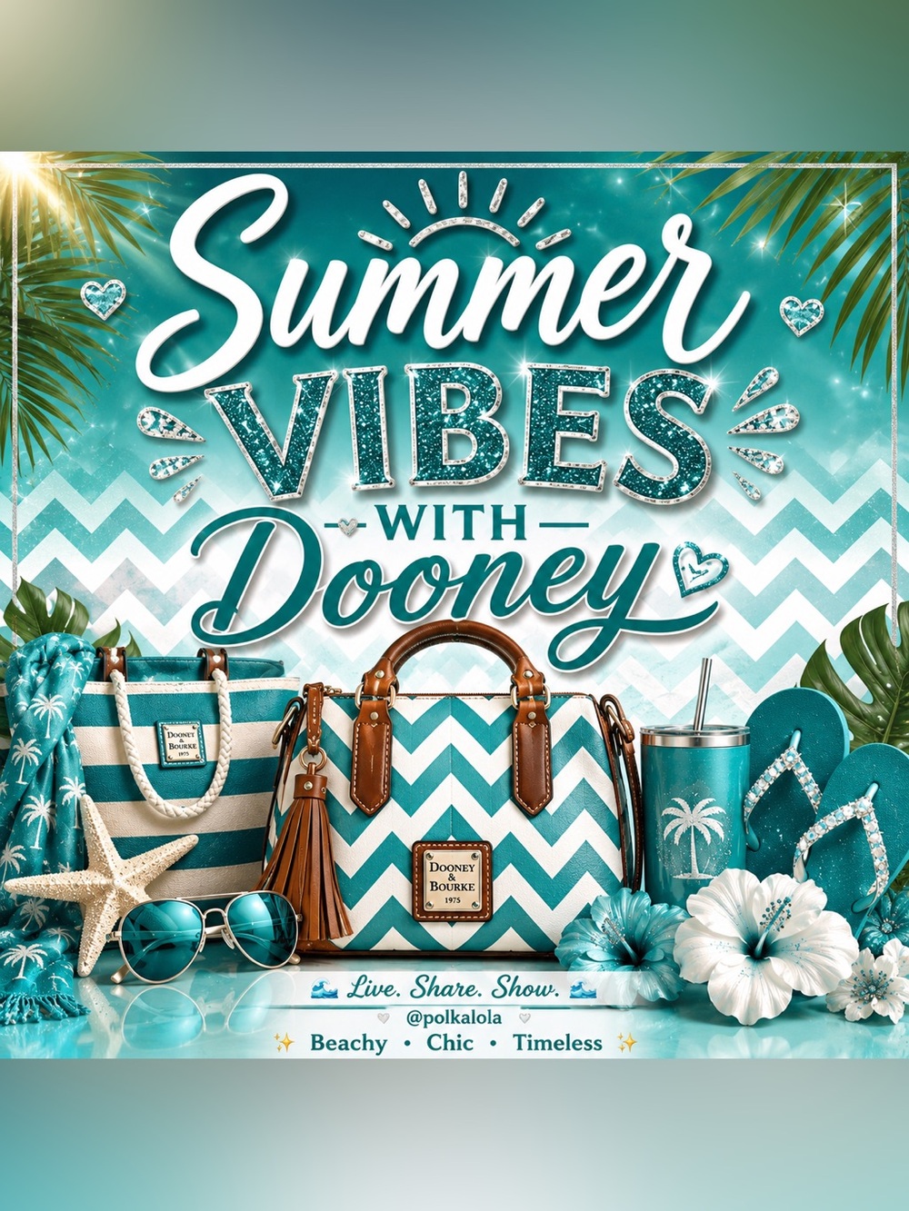 Summer Vibes with Dooney & Bourke